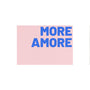 Postkarte - MORE AMORE