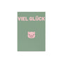 Postkarte - VIEL GLÜCK
